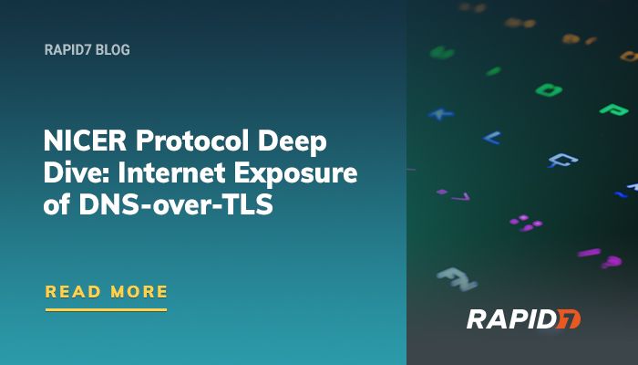 NICER Protocol Deep Dive: Internet Exposure Of DNS-over-TLS | Rapid7 Blog