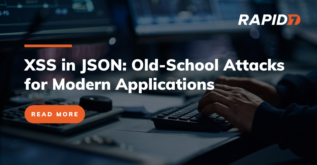 XSS in JSON: Attacks in Modern Applications