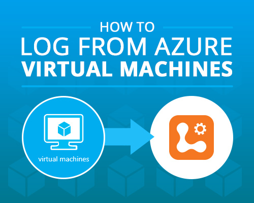 how-to-log-from-azure-virtual-machines